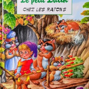LE PETIT LUTIN CHEZ LES RATONS