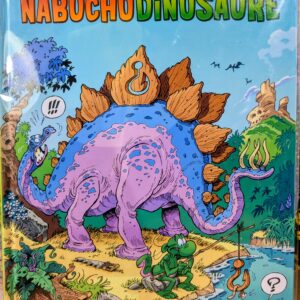 LES NOUVELLES AVENTURES APEUPREHISTORIQUES DE NABUCHODINOSAURE