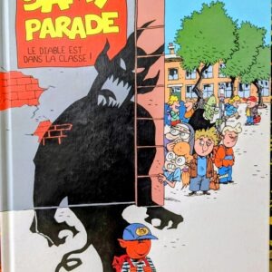 SAMY PARADE LE DIABLE EST DANS CLASSE