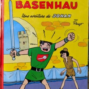 LE CHÂTIMENT DE BASENHAU Une aventure de JOHAN