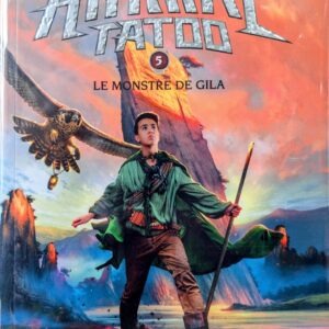 ANIMAL TATOO 5 LE MONSTRE DE GILA