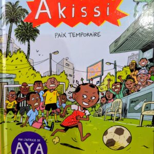 AKISSI 11 Paix temporaire