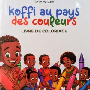 KOFFI AU PAYS DES COULEURS