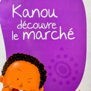 KANOU découvre le marché