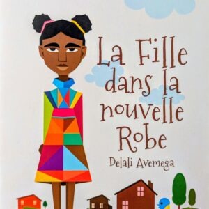 LA FILLE DANS LA NOUVELLE ROBE