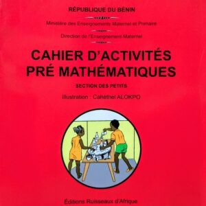 CAHIER D’ACTIVITÉS PRE-MATHÉMATIQUES
