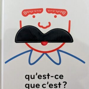 QU'EST CE QUE C'EST?