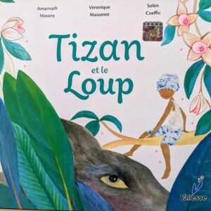 TIZAN ET LE LOUP