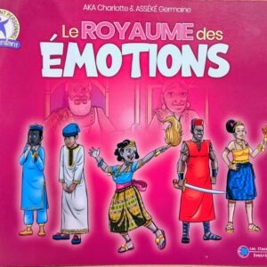 LE ROYAUME DES ÉMOTIONS