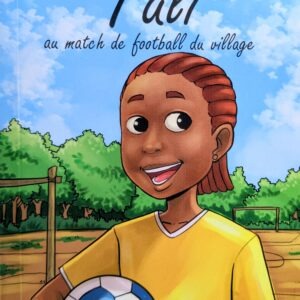 TALI AU MATCH DE FOOTBALL DU VILLAGE