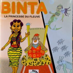 BINTA LA PRINCESSE DU FLEUVE
