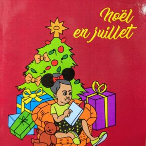 NOËL EN JUILLET