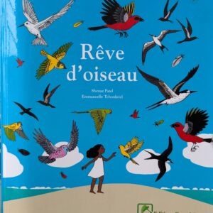 RÊVE D'OISEAU
