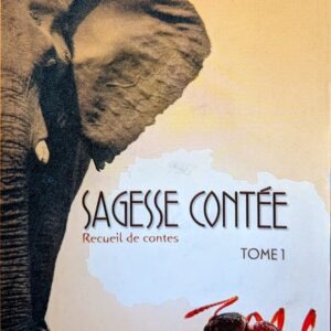 SAGESSE CONTÉE Tome1