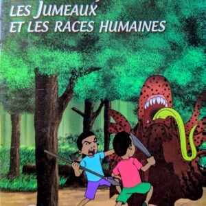 LES MONSTRES, LES JUMEAUX ET LES RACES HUMAINES