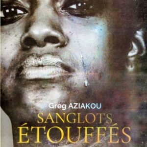 SANGLOTS ÉTOUFFES