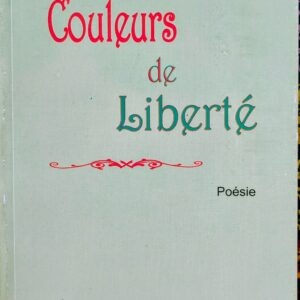 COULEURS DE LIBERTÉ