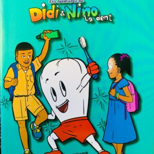 LES AVENTURES DE DIDI ET NINO LA DENT