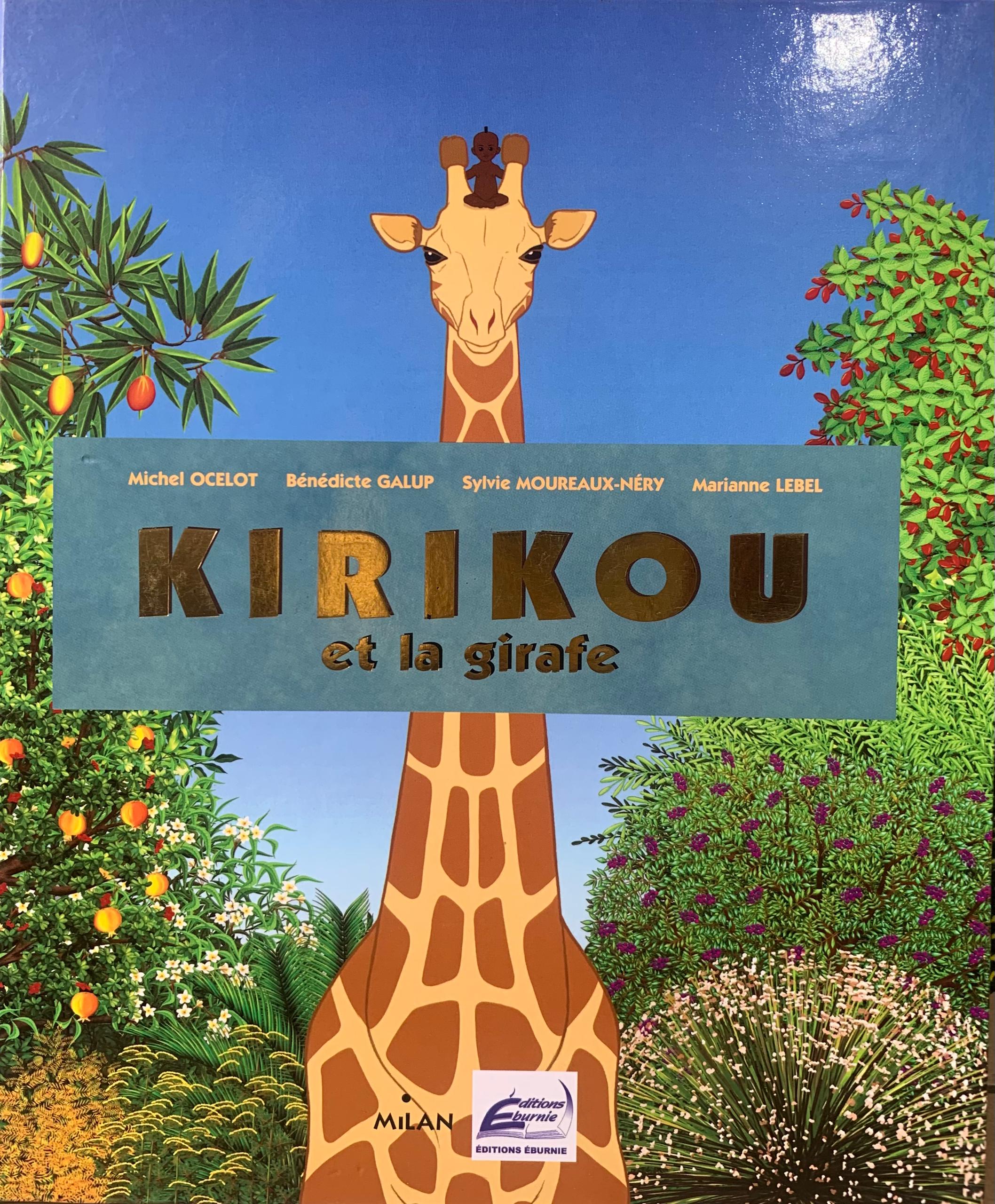 KIRIKOU et la girafe