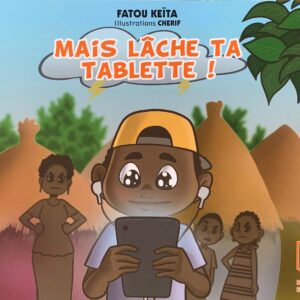 MAIS LÂCHE TA TABLETTE !