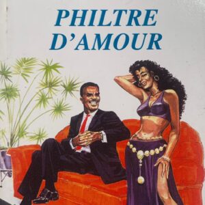 PHILTRE D'AMOUR