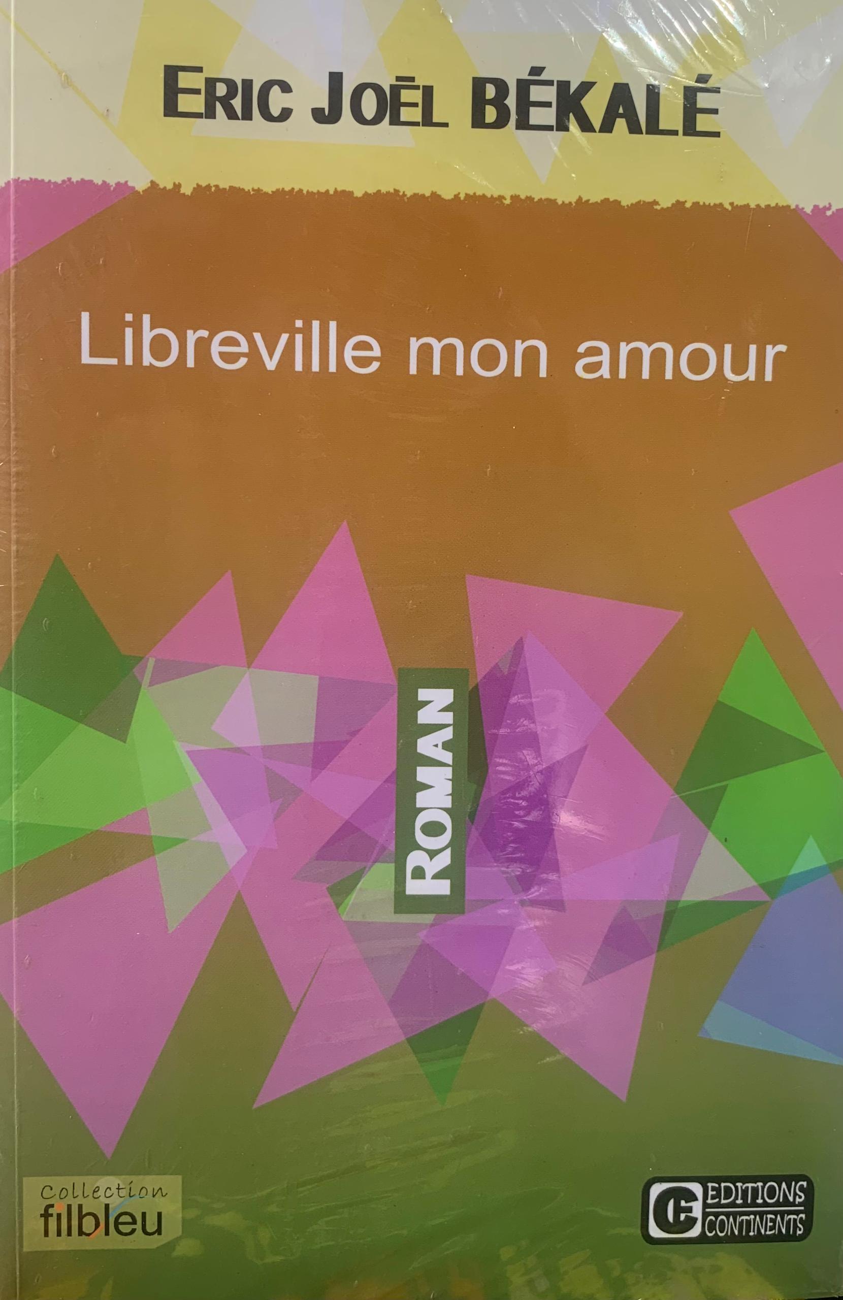 LIBREVILLE MON AMOUR