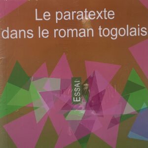 LE PARATEXTE DANS LE ROMANS TOGOLAIS
