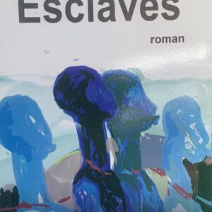 ESCLAVES