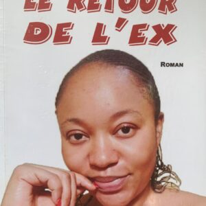 LE RETOUR DE L'EX