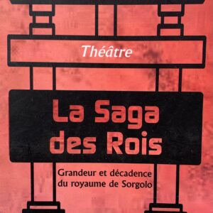 LA SAGA DES ROIS