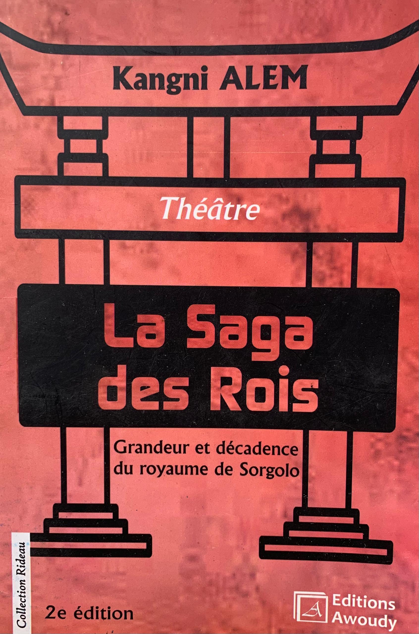 LA SAGA DES ROIS