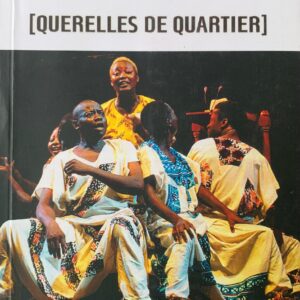 QUERELLES DE QUARTIER