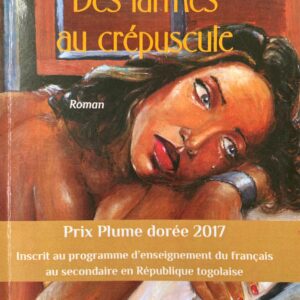 DES LARMES AU CRÉPUSCULE
