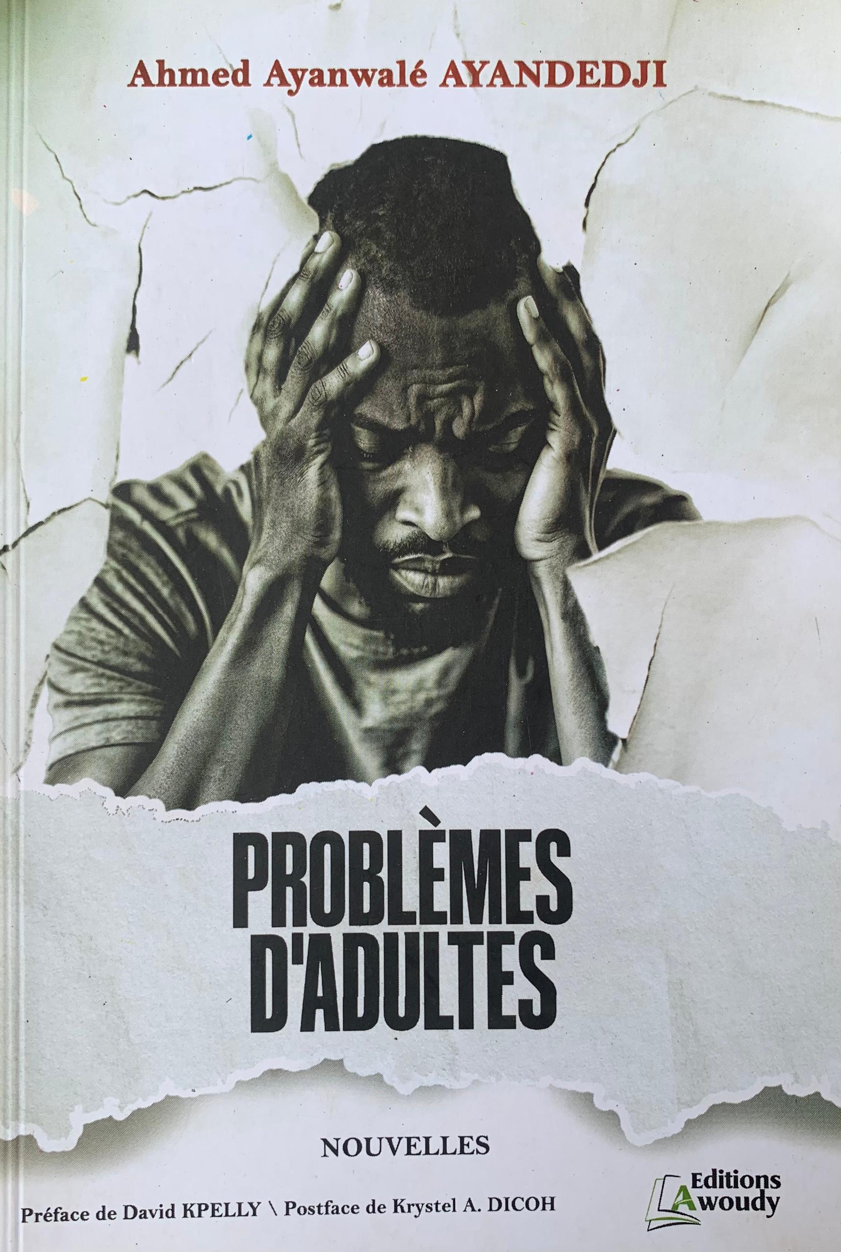 PROBLÈMES D'ADULTES