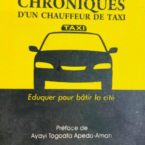 CHRONIQUES D'UN CHAUFFEUR DE TAXI