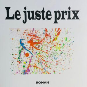 LE JUSTE PRIX
