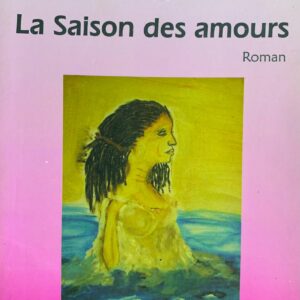 LA SAISON DES AMOURS