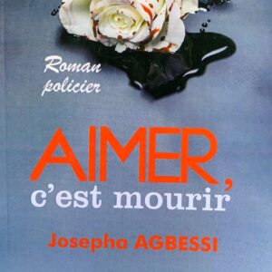 AIMER C'EST MOURIR
