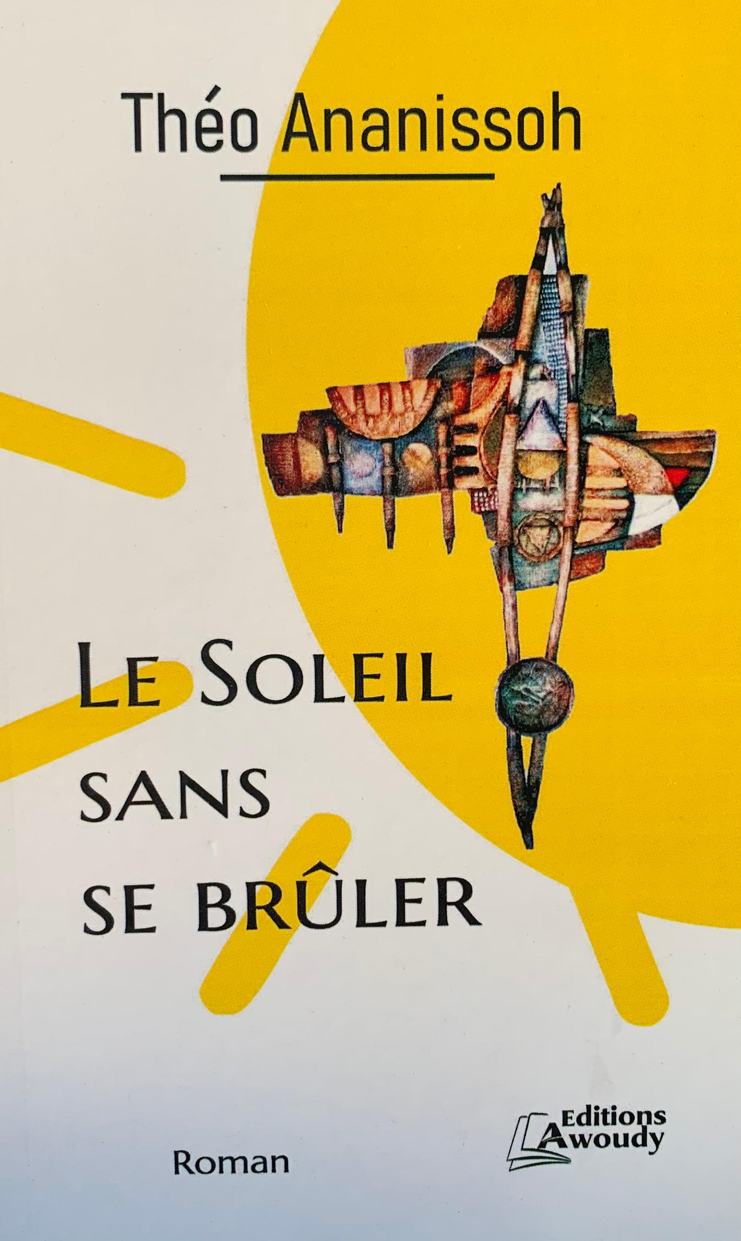 LE SOLEIL SANS SE BRÛLER
