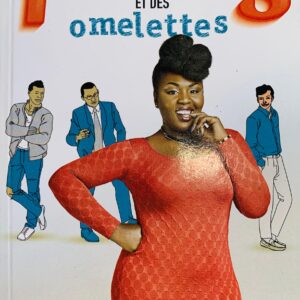 DES FEMMES ET DES OMELETTES