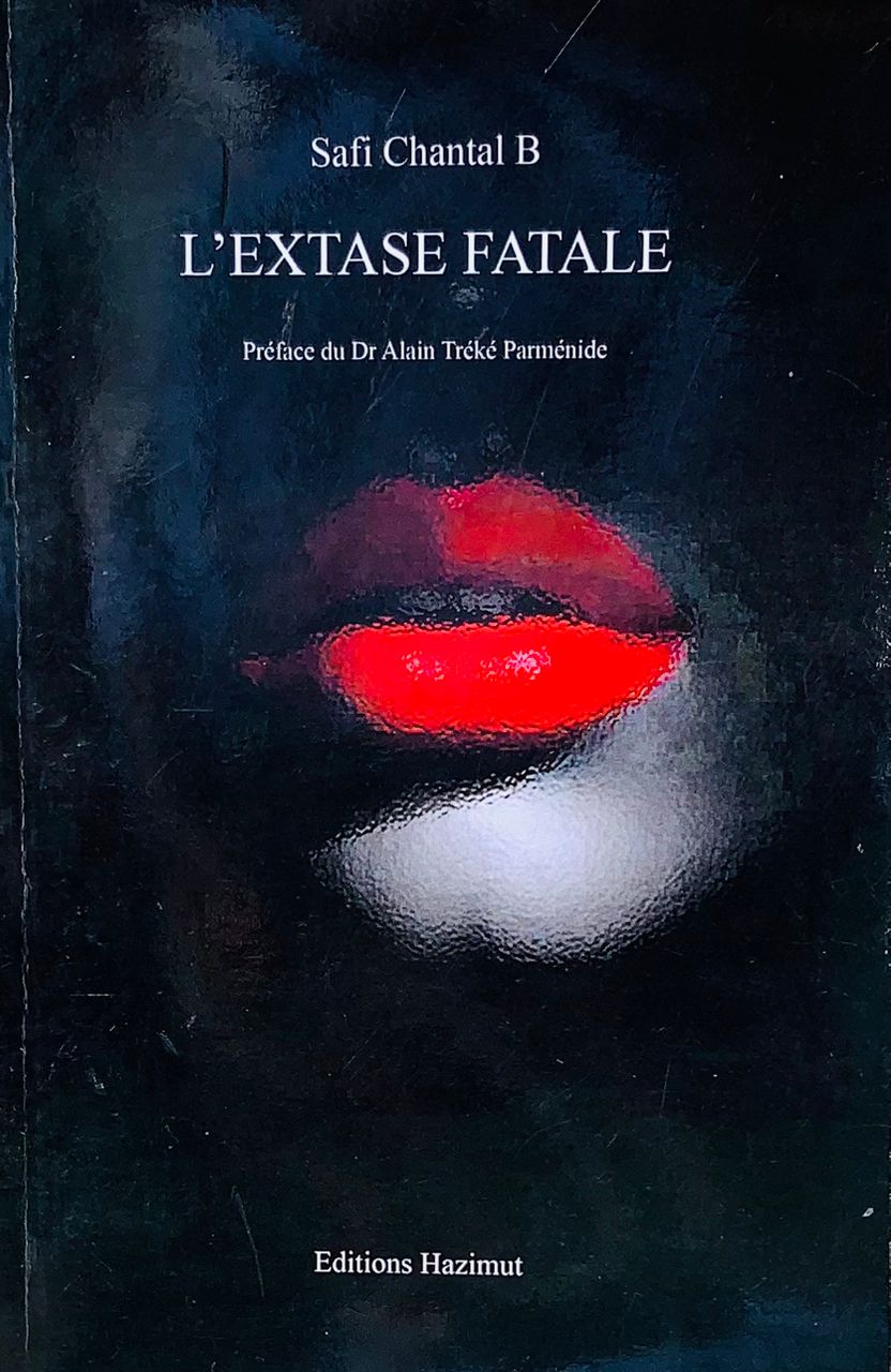 L'EXTASE FATALE