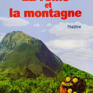 LA REINE ET LA MONTAGNE