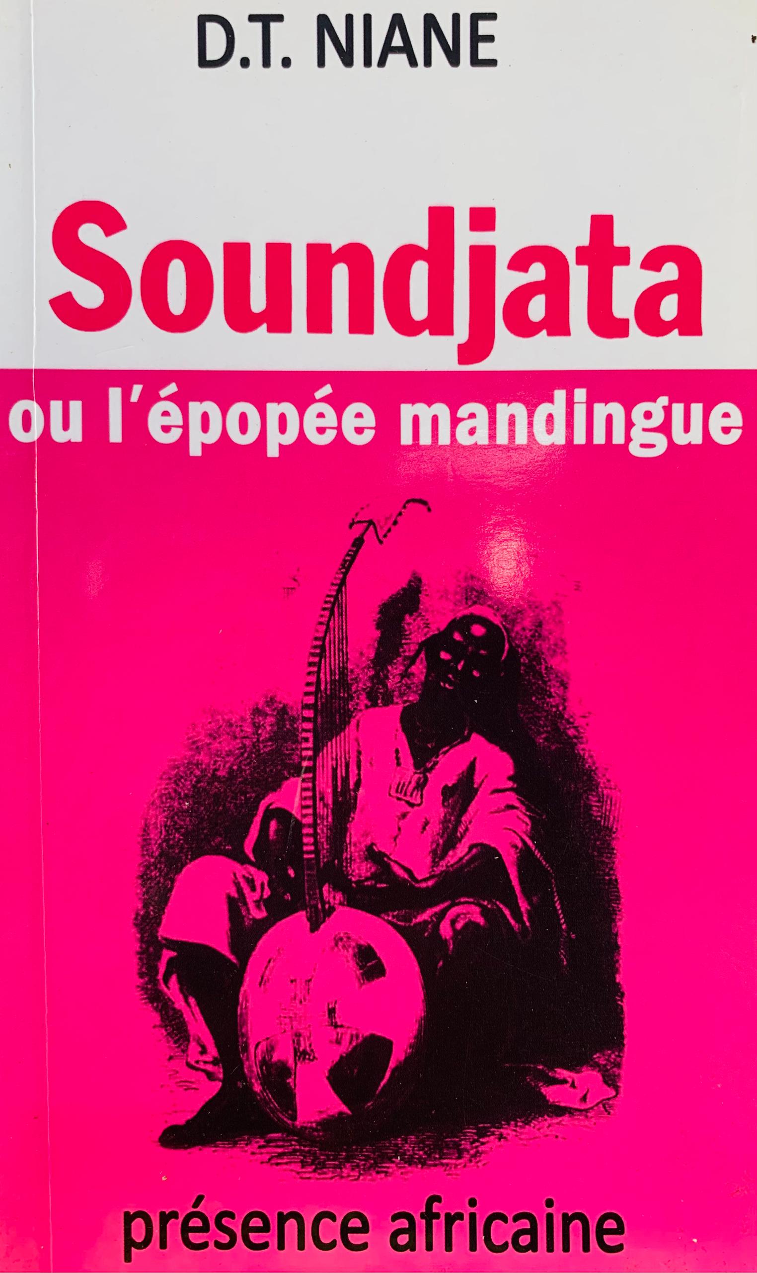 Soundjata ou l'épopée mandingue
