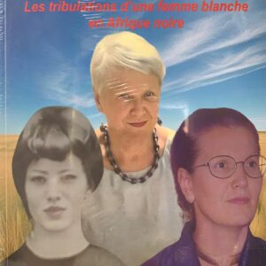 OSIFI LA MARIÉE ou la tribulations d'une femme blanche en Afrique noire