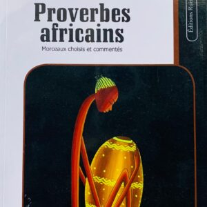 PROVERBES AFRICAINS