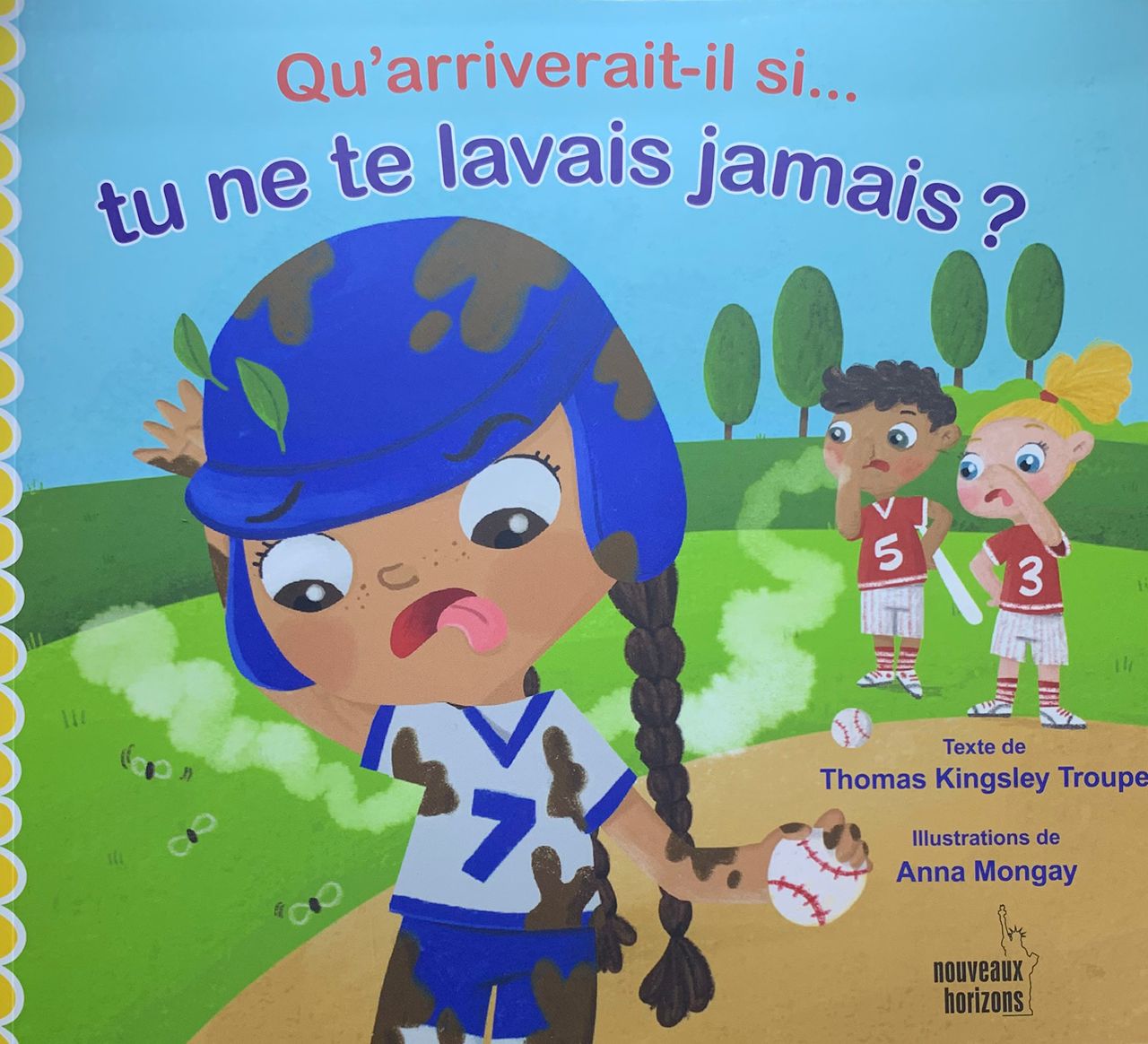 Qu'arriverait-il si tu ne te lavais jamais ?