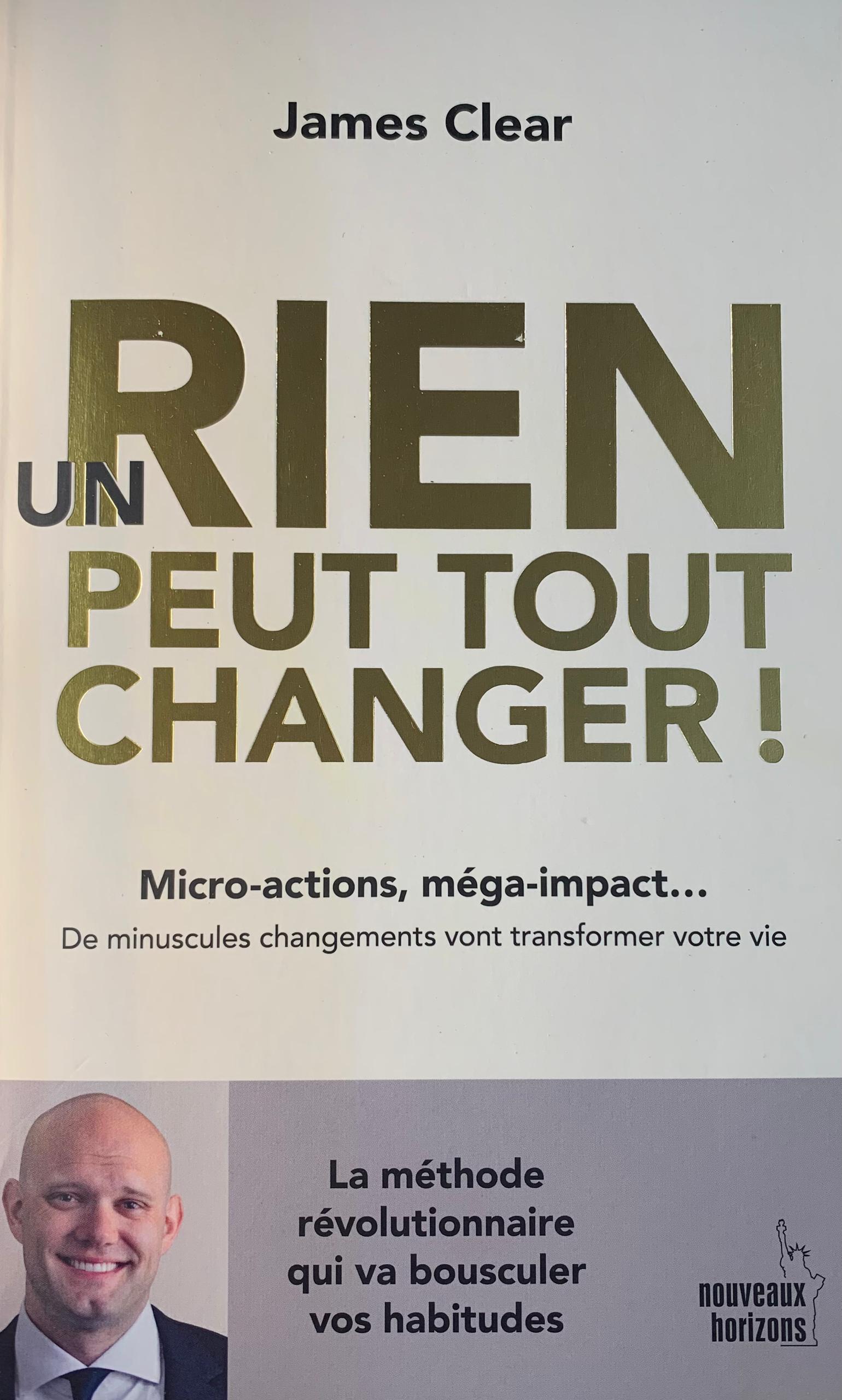 UN RIEN PEUT TOUT CHANGER !