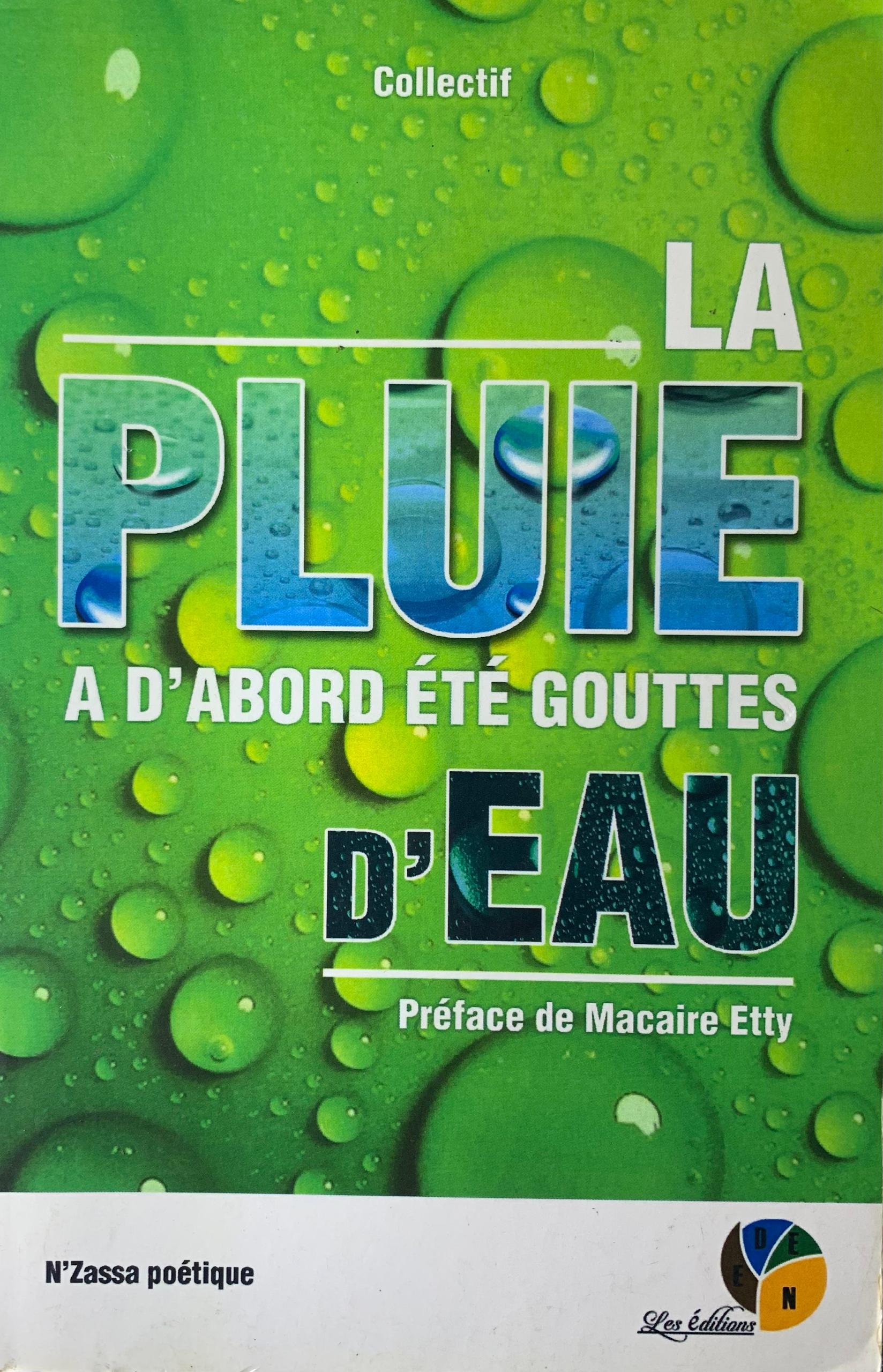 LA PLUIE A D'ABORD ÉTÉ GOUTTES D'EAU