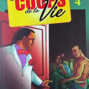COUP DE LA VIE TOME 4