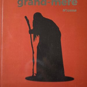 LES FUNÉRAILLES DE GRAND-MÈRE